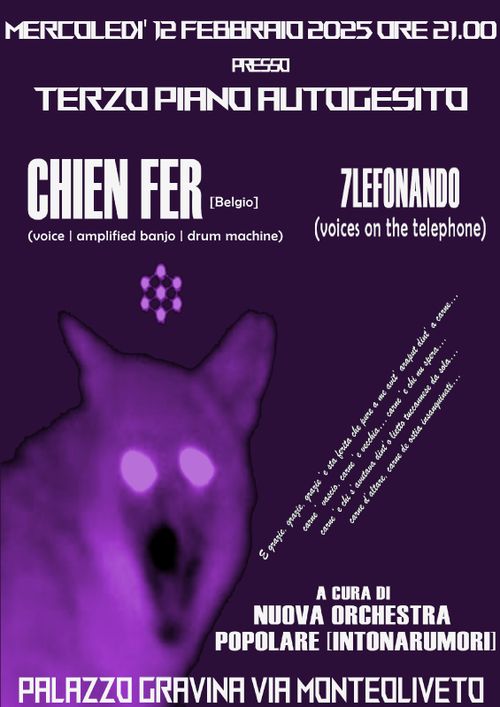 CHIEN FER(weird folk) +7TELEFONANDO(performance) | live al TPA