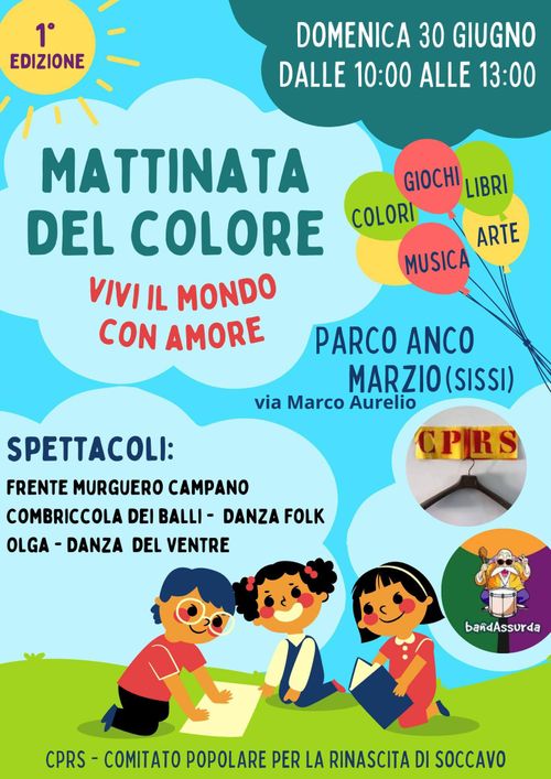 MATTINATA DEL COLORE: VIVI IL MONDO CON AMORE!